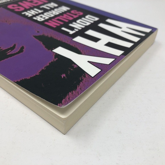 (Signed) Why Didn't Stalin Murder All The Jews By Alexander Rashin ~ Paperback - Picture 5 of 6